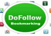 i will submit your blog Link manually to 25 DOFOLLOW Social Bookmarking  Pagerank 8