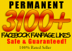 give you 3,100+ PERMANENT Facebook Fan Page Likes, Photo Posts/Video Posts/Statuses within 8 hours