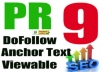 ill create 20 PR9 high Page Rank baclinks frm different high authority sites[DoFollow,Anchor Text,Panda Penguin Frindly]to get u top of google