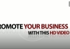 I will promote your business, service, product, website or whatever you want with elegant HD 1080p video in 24 hours or less...........