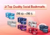 MANUALLY submit your site to 21 Top Quality Social Bookmarking websites (facebook, twitter, google+, myspace, stumbleupon e.t.c.) from PR10 to PR5 + ping