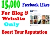 add 15,000 Facebook Website likes to website or Blog within 48 hours