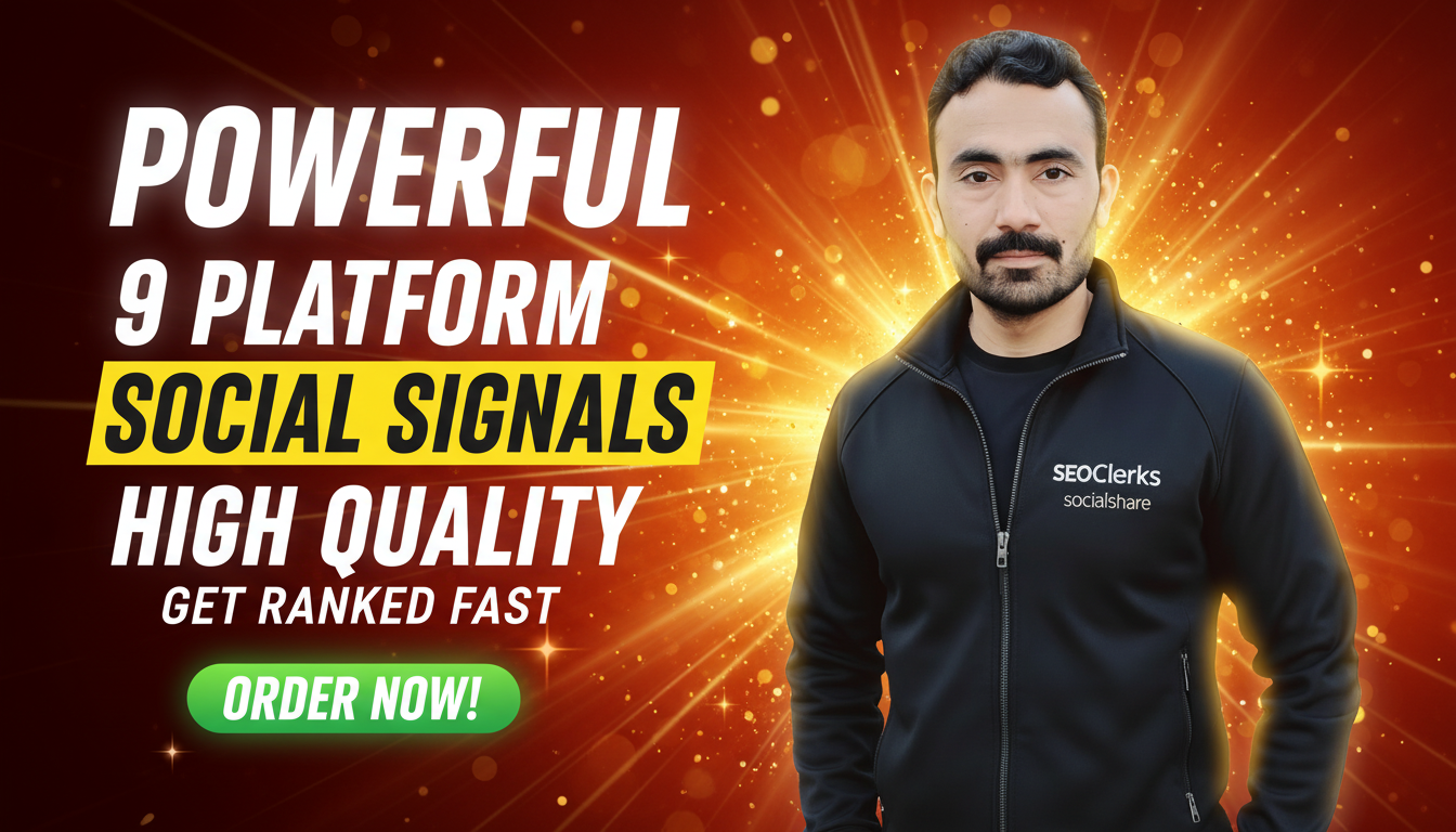 Top 9 Platform Social Signals Package - High Quality SEO Boost