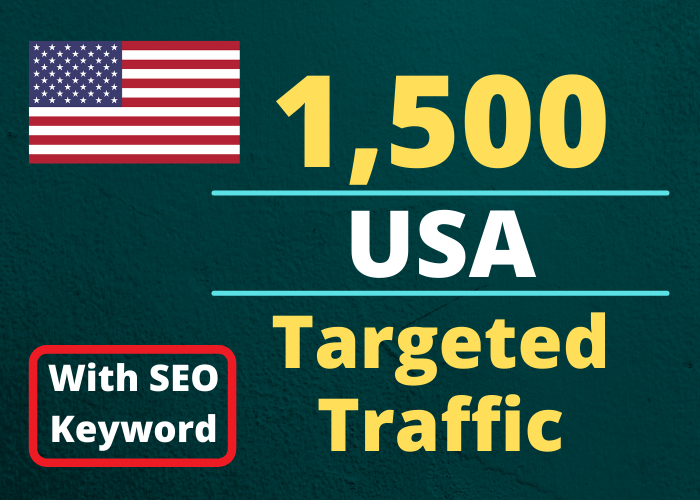 Provide You 1500 USA Country Targeted Traffic 