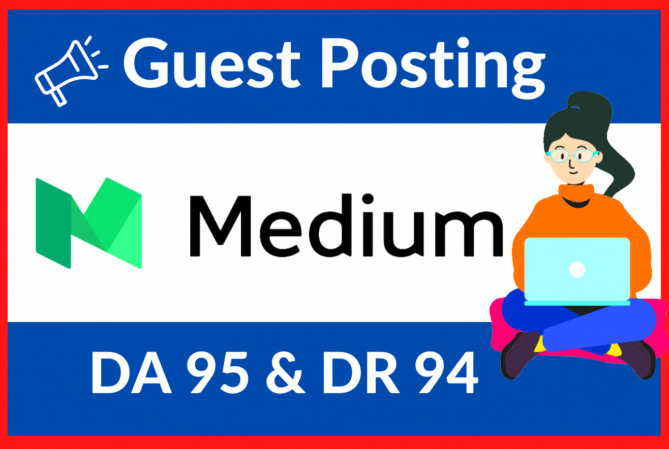 Guest post on Medium DA 94 with backlinks