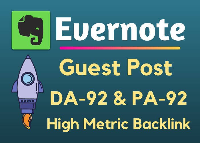 Write and Publish Guest Post On Evernote.com DA93 with Backlinks 