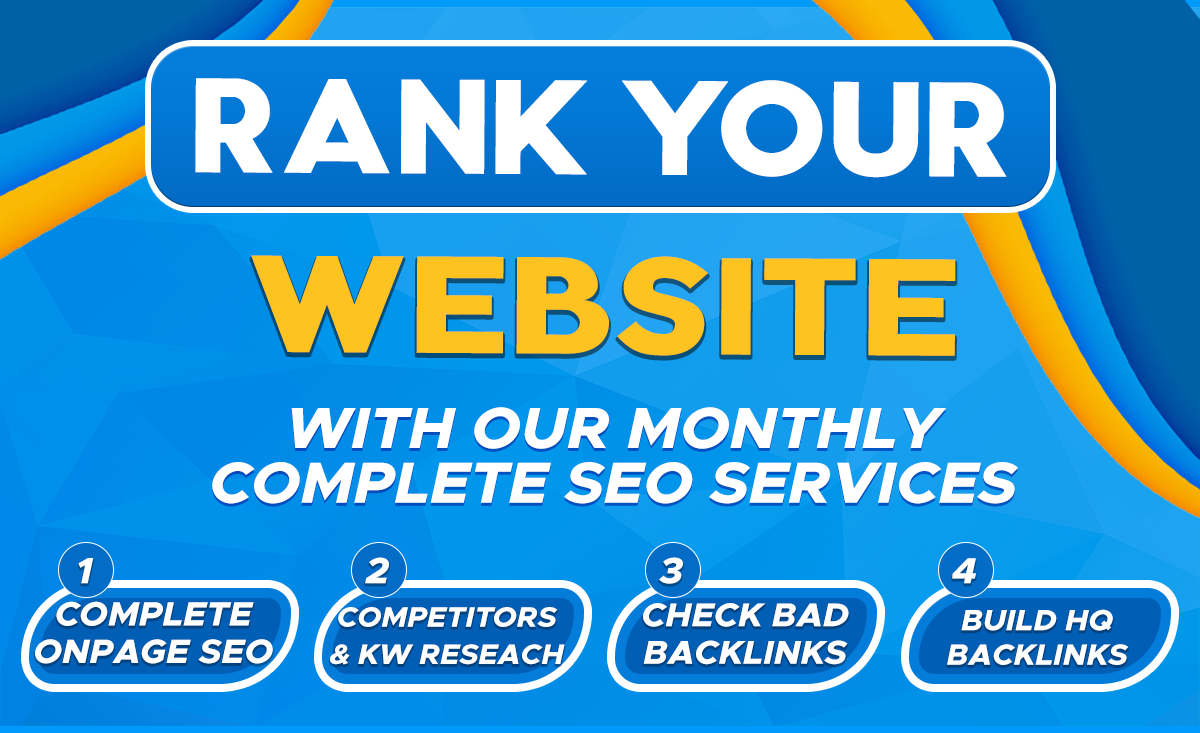 Will Do Monthly Complete SEO service for google Top rankings (ON-page , Off-Page, Backlinks etc ALL)