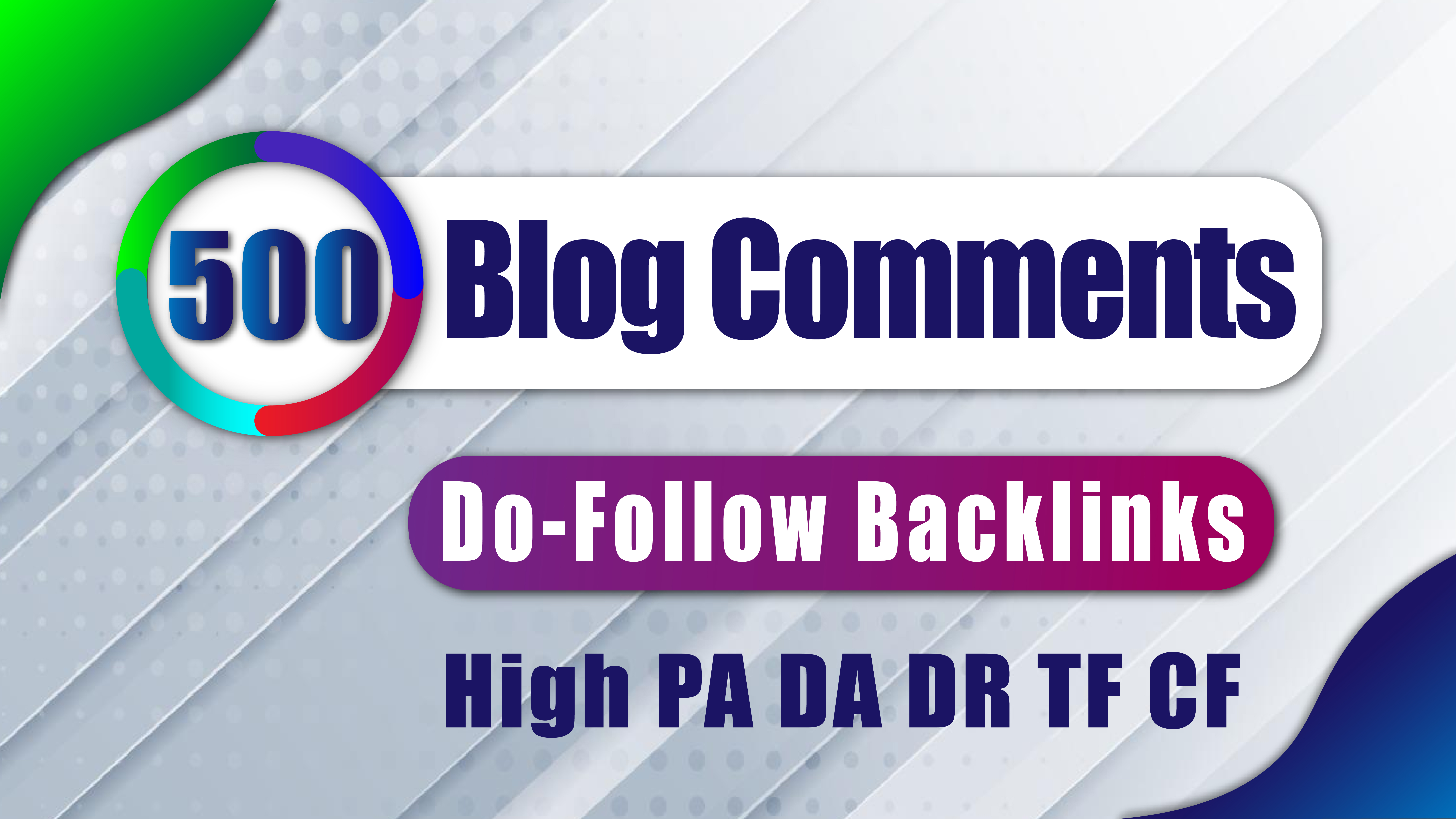 I will 500 High PA/DA TF/CF Blog Comments Backlinks Low OBL