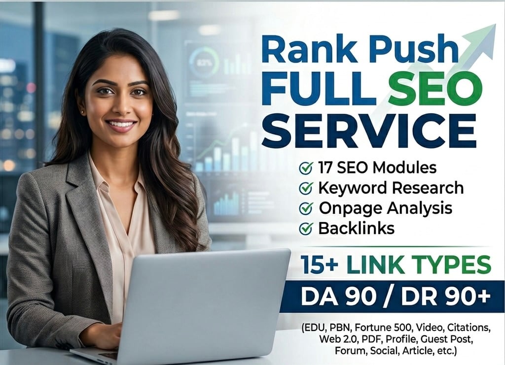 Rank Push Full Seo Service. 17 Seo Modules. DA 90 Backlinks