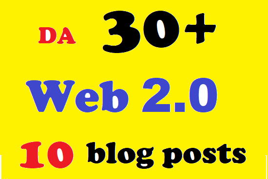 10 High Quality Web 2.0 Blog posts DA 30+