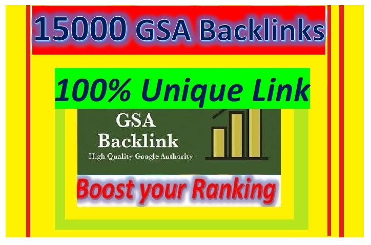 Create 15000 Unique GSA Backlinks for your website ranking help