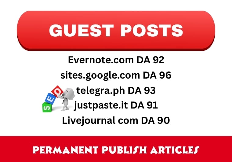3 High DA Guest Posts on Penzu, Telegraph, Google Sites, LiveJournal & Evernote with Permanent Backl
