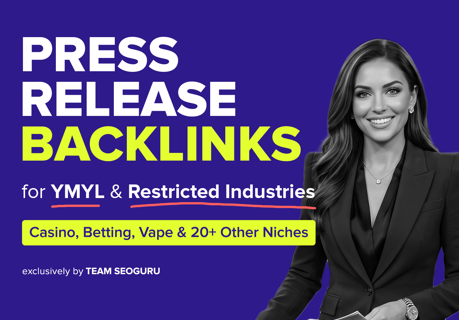 200+ PRESS RELEASE BACKLINKS for Casino, Betting, Vape - DA30-80 Sites, Copywriting Included