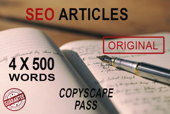 I will WRITE 4 x 500 SEO Copscape Pass Original ARTICLE with feature images 