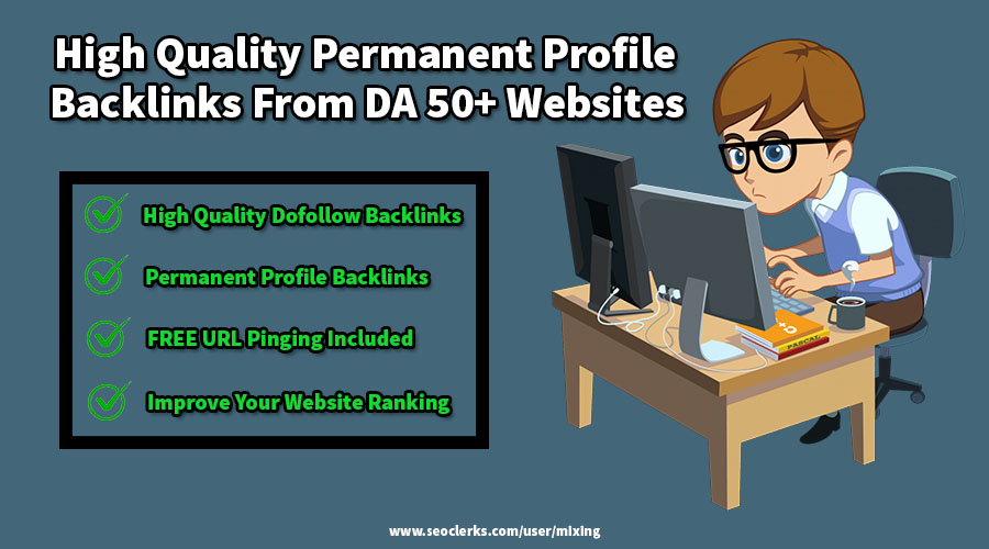 25 Permanent Backlinks - High Quality DoFollow Profile Links