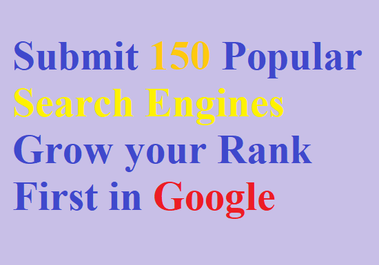 Submit 150 Search Engines Manually for Faster Ranking