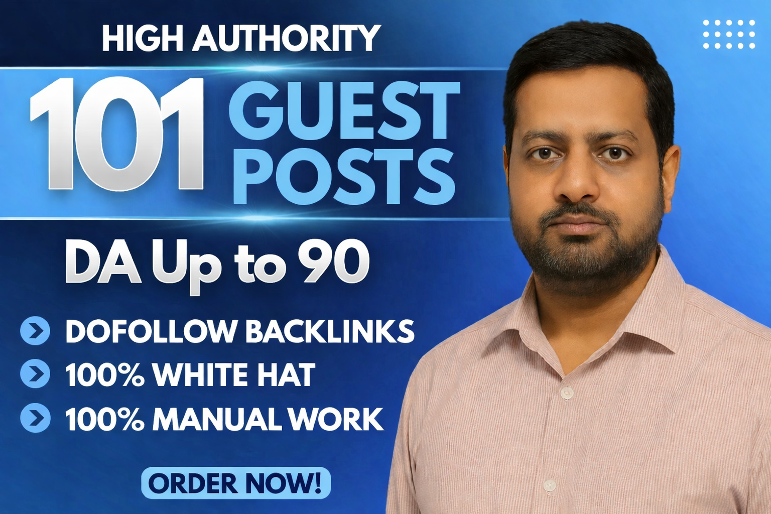 I Will Manually Create 101 Powerful Do-follow Guest Posts on Real DA Up to 90 Sites | White Hat SEO
