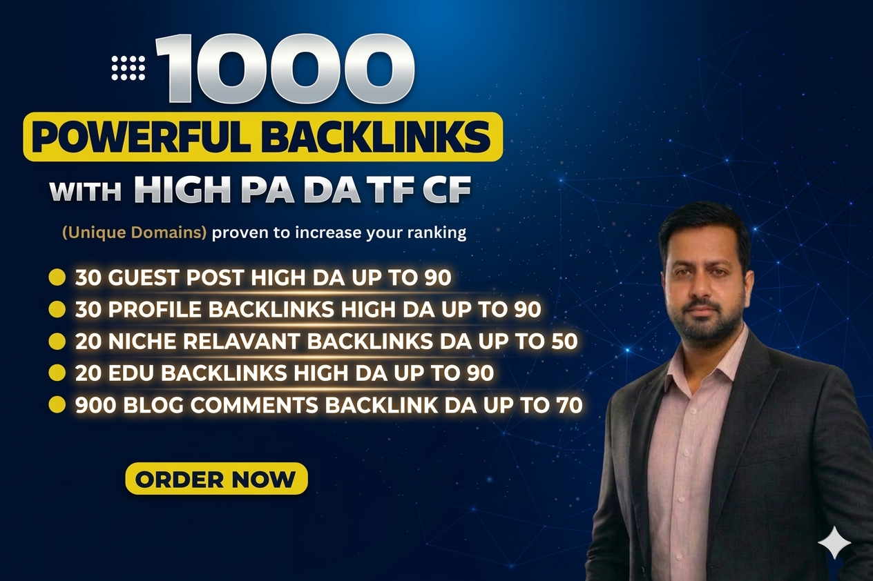 I will provide 1000 Powerful Mix Backlinks with High DA/PA/TF/CF to Rank Your Website