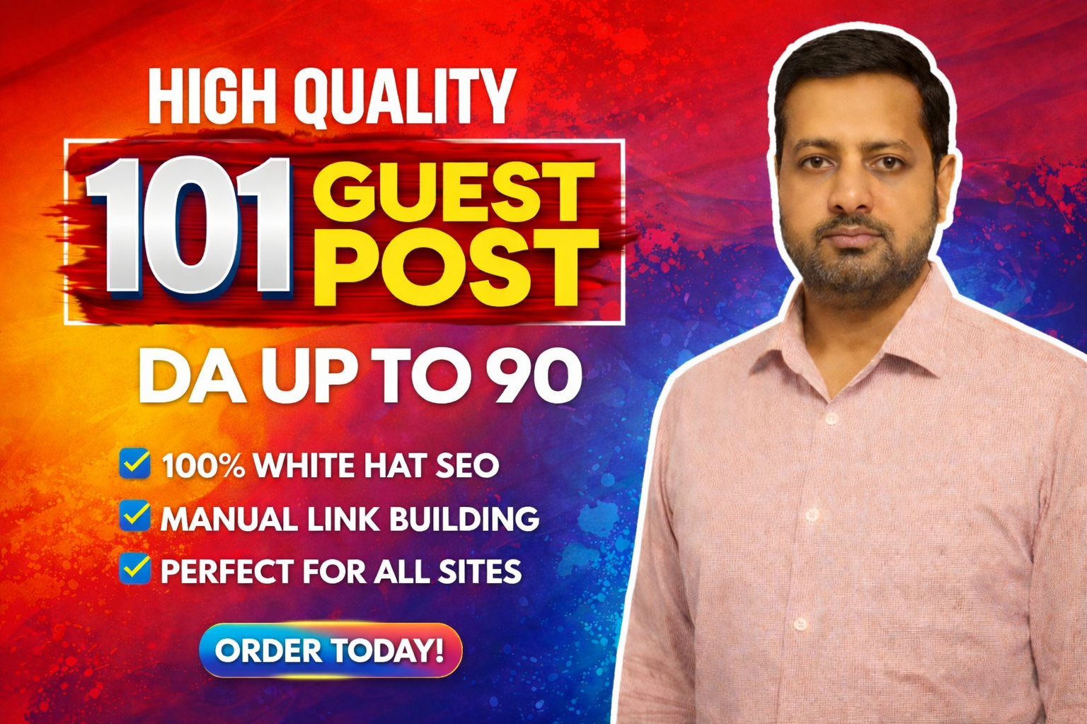 Get 101 Powerful Do-follow Guest Posts on Real DA Up to 90 Sites | White Hat SEO