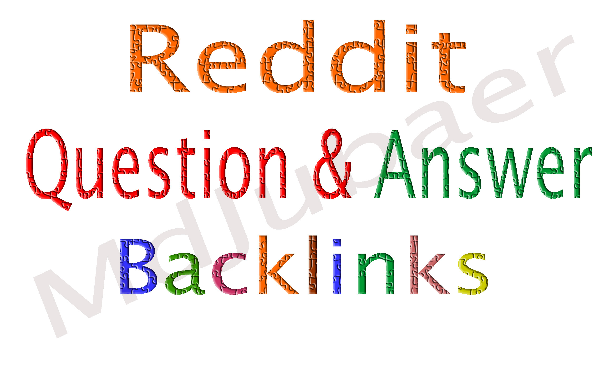 Promote Your Website Powerful 10+Reddit Question And Answer Backlinks