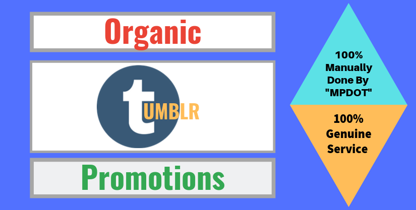 Organic Tumblr Promotions On Seoclerks