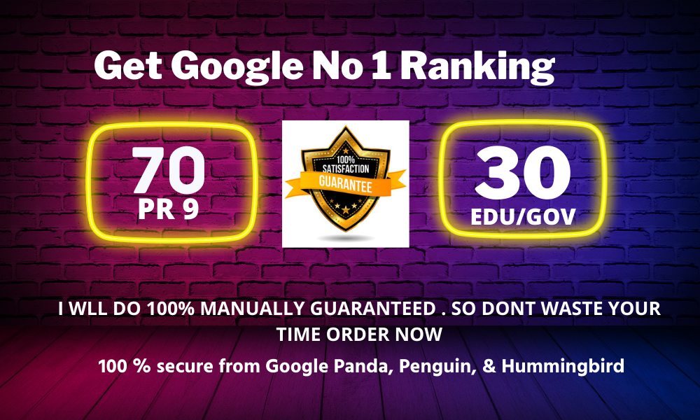 Get Google No 1 Ranking With MOST EFFECTIVE contextual 70 backlinks high DA 80 to 99 and 30 GOV/EDU