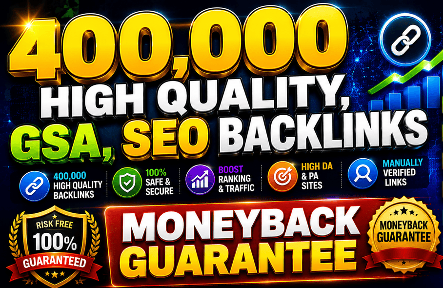 Get Rank with 400,000 High Quality, GSA, SEO Backlinks with 72 hours delivery