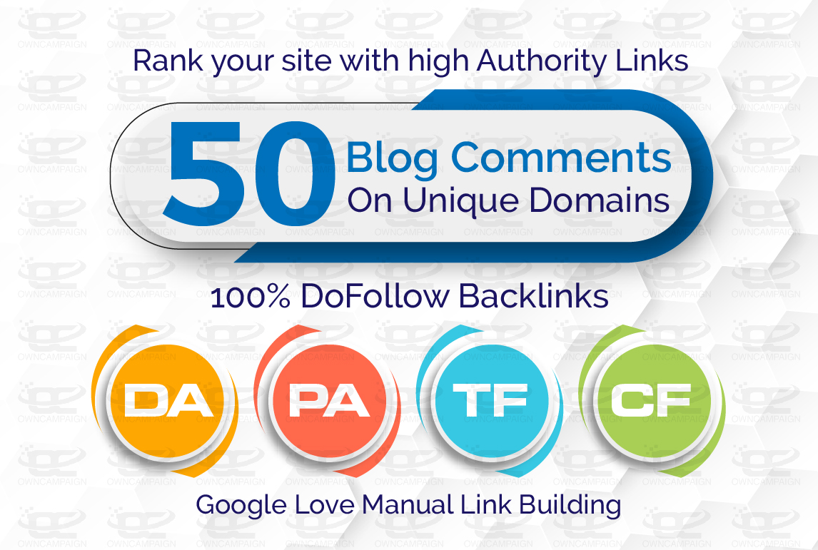 50 Unique Domains Manual Blog Comments backlinks