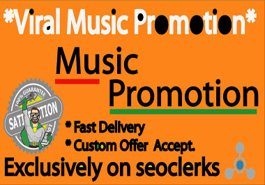 Best Music Promotion Very Fast Delivery 