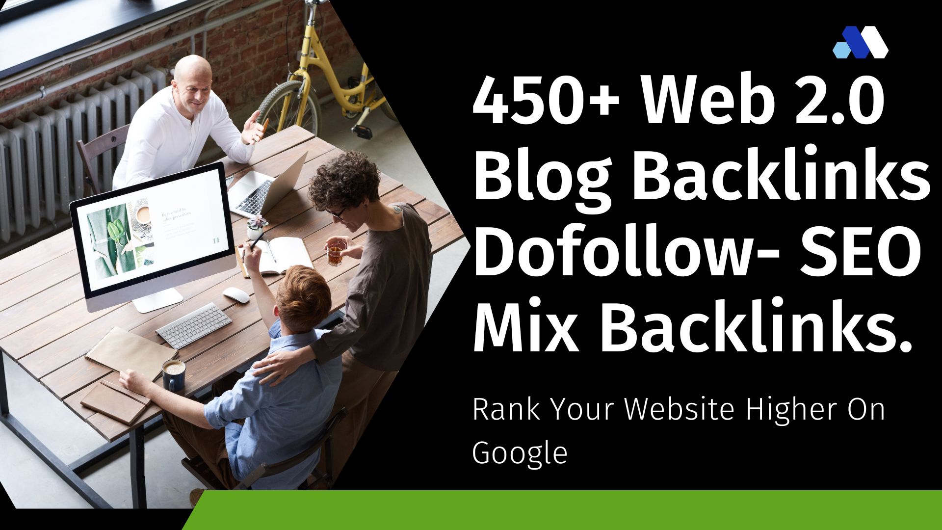 Get 450 WEB 2.0 Dofollow Contextual SEO Backlinks