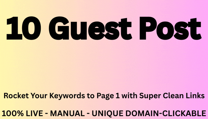 I will Skyrocket the Rankings with strong DA Guest Post Backlinks!