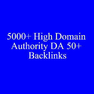 I Will Give 5000+ High Domain Authority DA 50+ Backli...