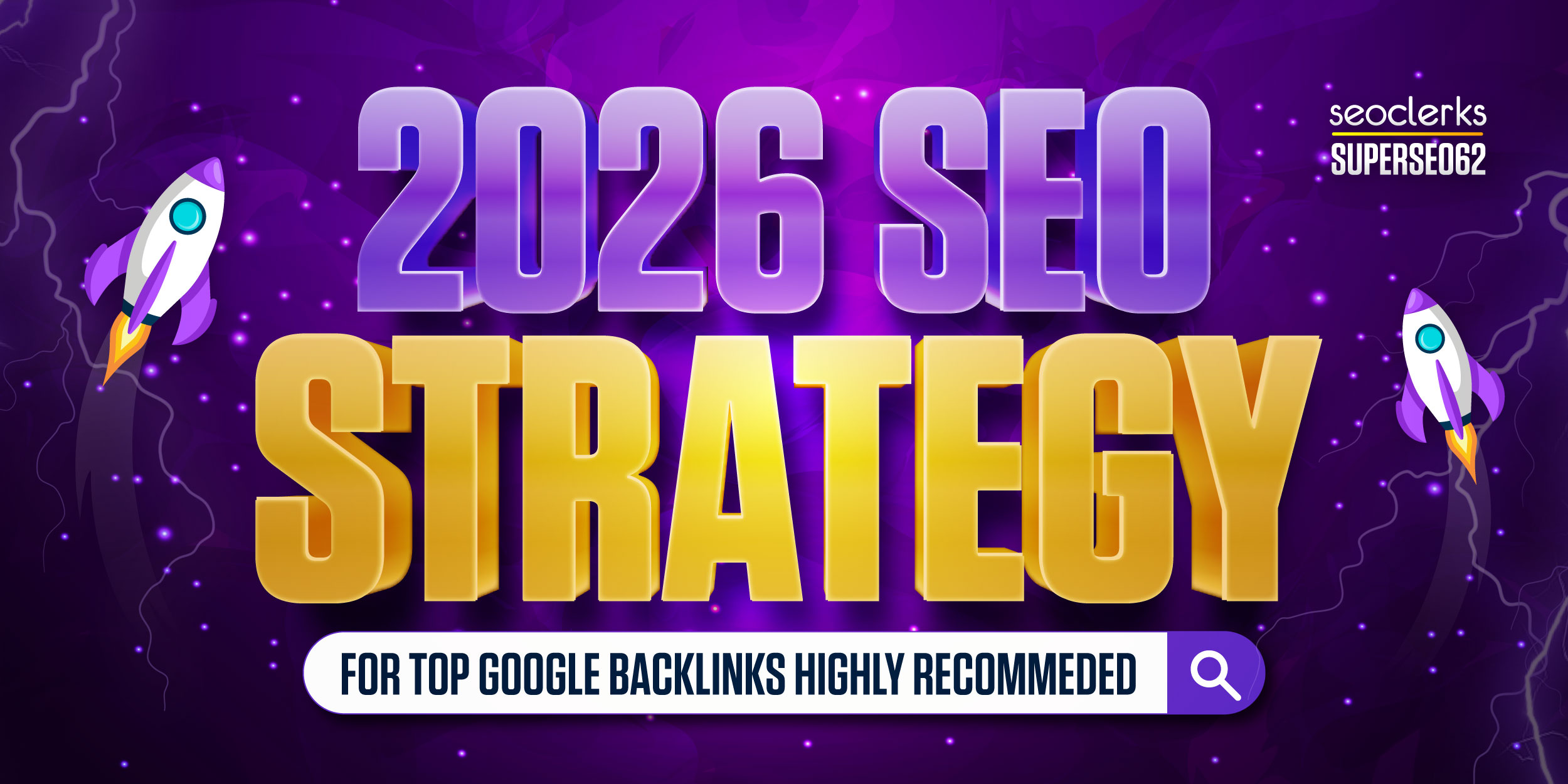 2026 SEO Strategy for Top Google backlinks - Highly R...