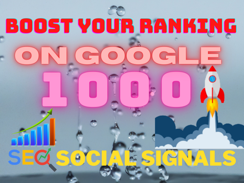Provide 1000 High Quality Powerful SEO Social Signals