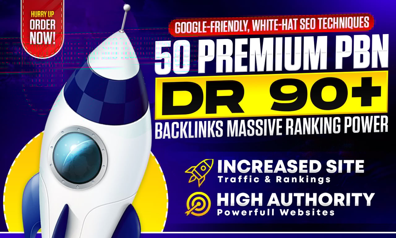 DR 90+ Guaranteed 50 Top-Quality Premium PBN Backlink...