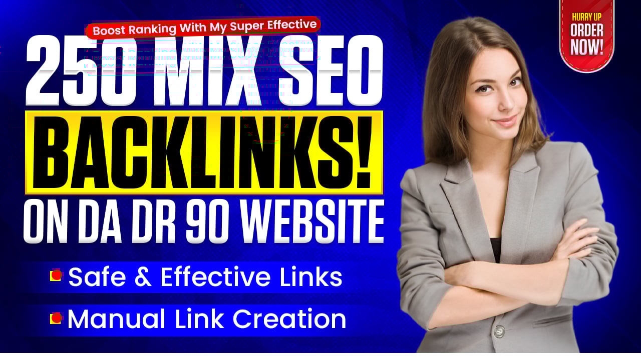 250 Premium Mixed Backlinks on DR 90+ Sites &ndash; Authority SEO for Agencies