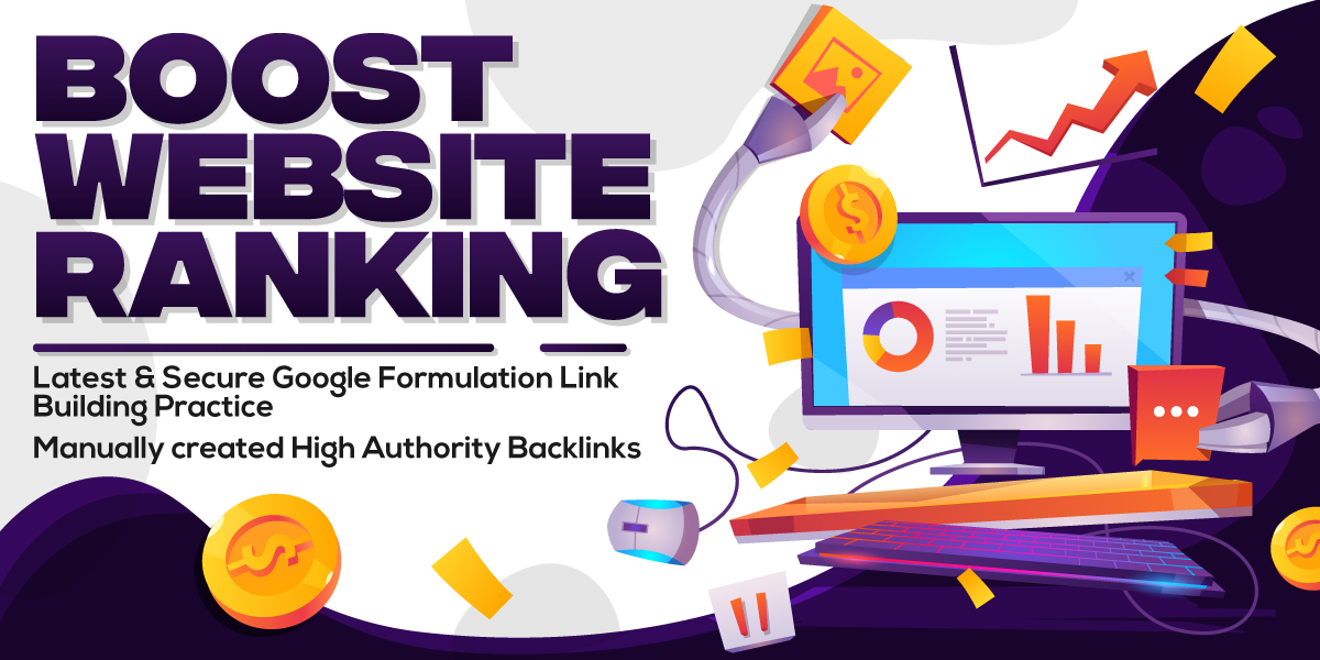 Boost Your Ranking With Latest & Secure Google Formulation Link Building Practice