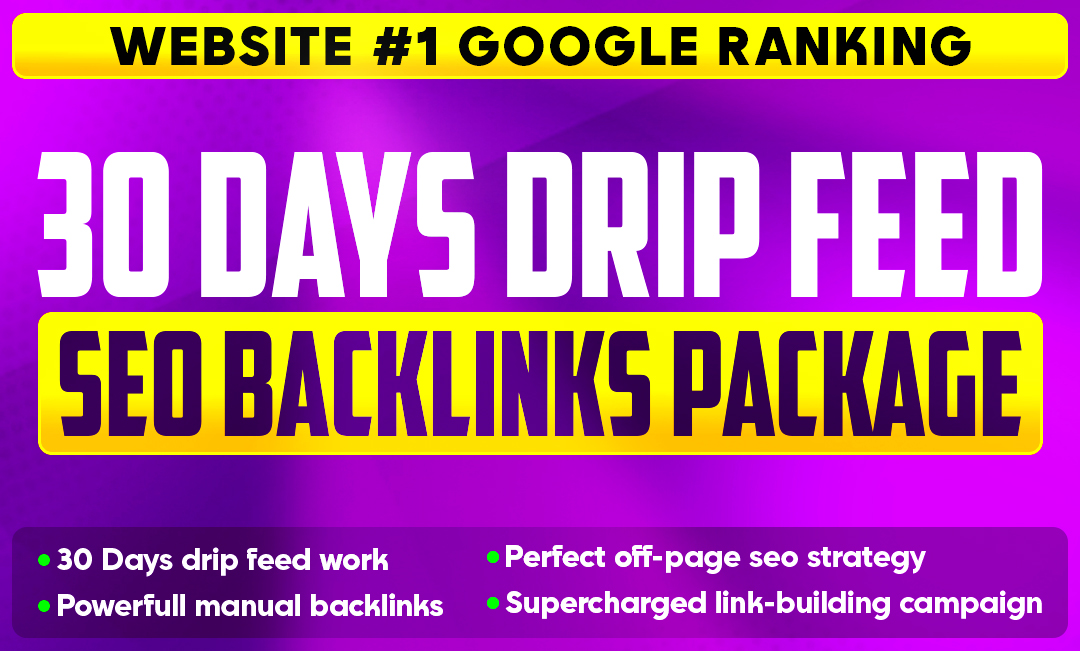Monthly Seo Package -30 Days Drip Feed - GOOGLE RANKI...