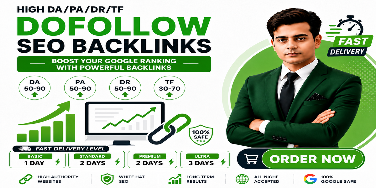 High DA PA DR TF Dofollow SEO Backlinks for Higher Google Rankings