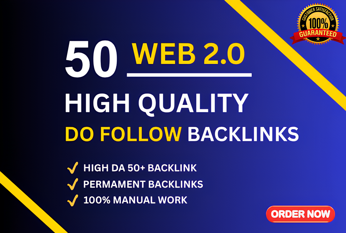 I Will Create 50 High Quality Web 2.0 Dofollow Backlinks for Better SEO Ranking