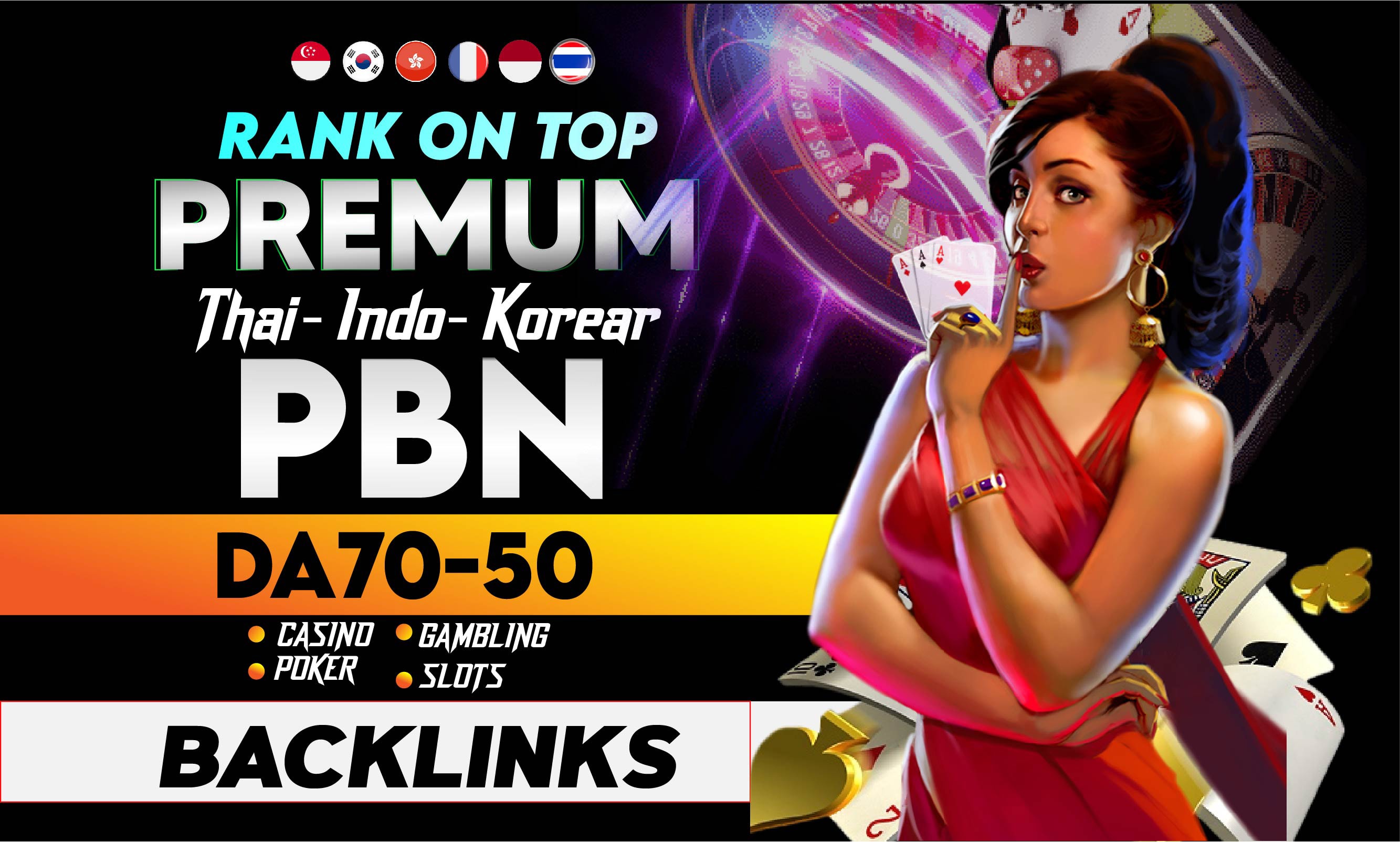 Rank On Top Thai- Indo- Korean 20 PBNs DA 70 - 50 Casino Gambling Backlinks 