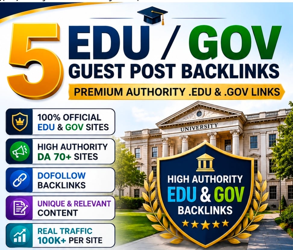 5 Premium E.D/G0V Universities & Official. Authority Links Guest Post Backlinks 