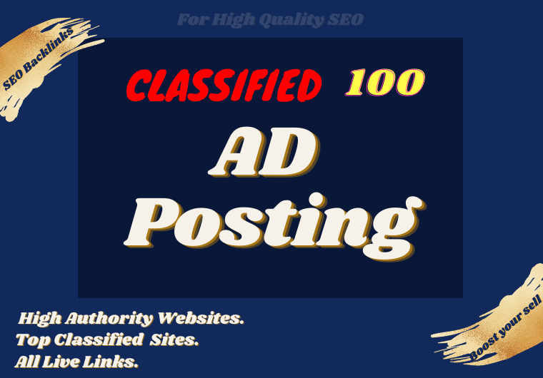 Post 100 ADs in high authority ad posting sites. 