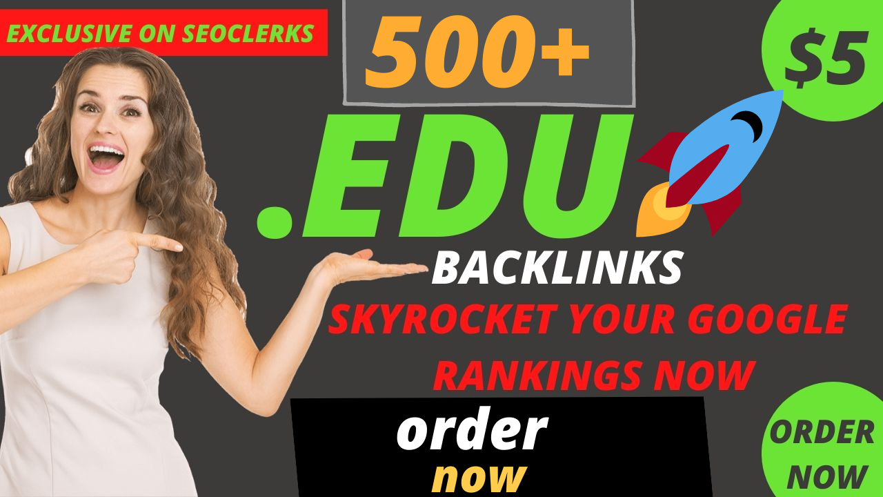  DO 300. EDU High Quality SEO backlinks skyrocket your website rankings