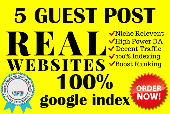 5 guest post index in google guaranty 