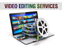 VIDEO EDITING SERVICE FOR LOWER COST AND BETTER SERVIVE 