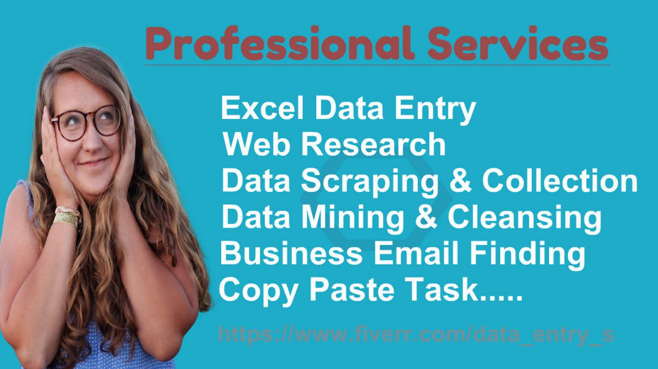 Data entry, copy paste, data mining, web research and excel scraping services