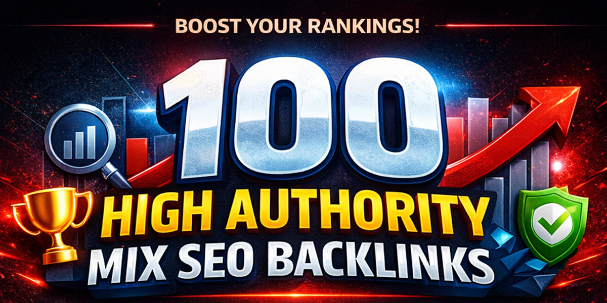 100 High Authority Diversified Backlinks Multi-Source Link Building Package