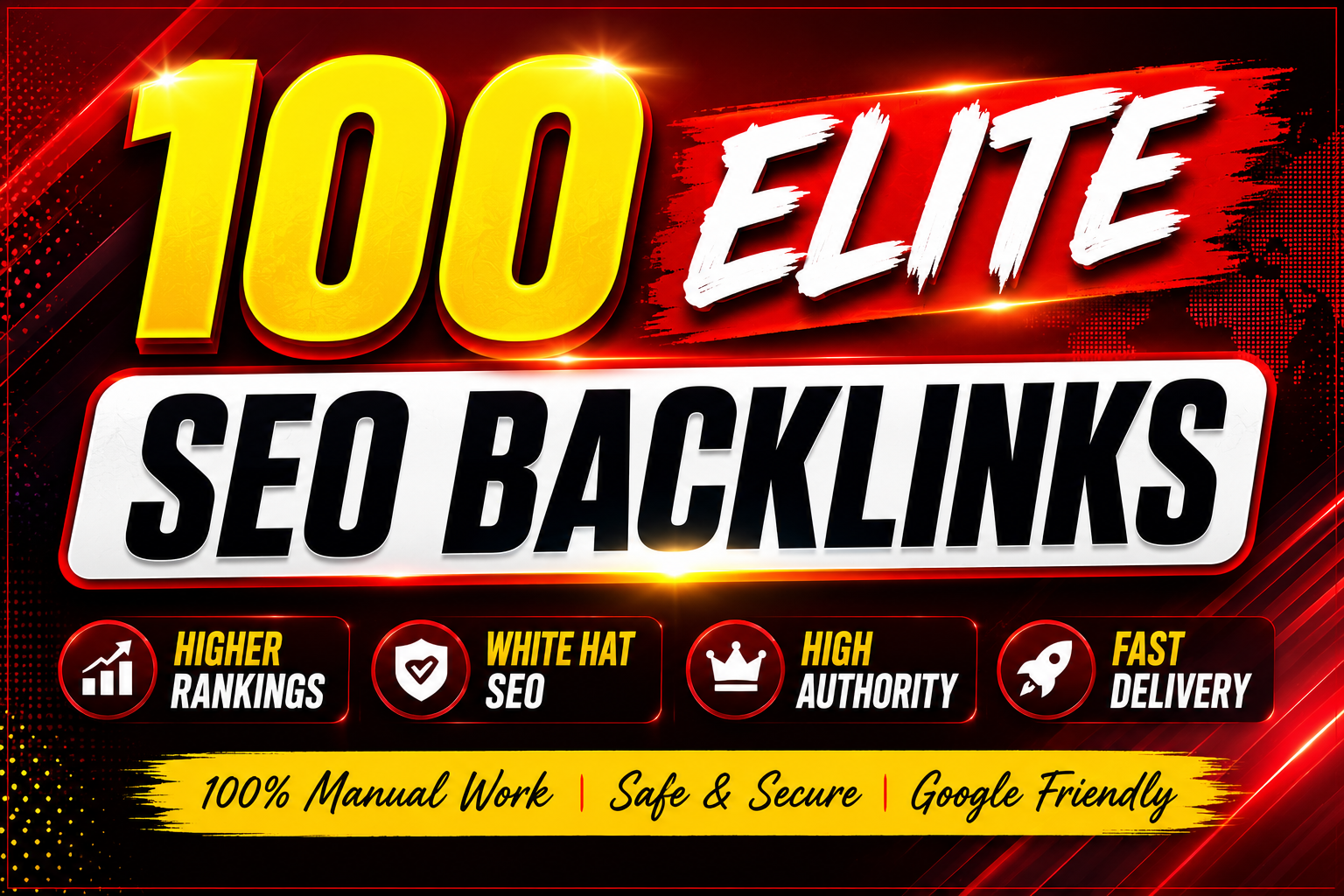 Build Powerful 100 Elite SEO Backlinks For Google Ranking
