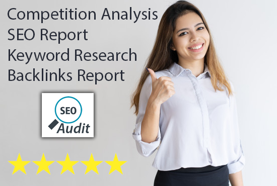 Full SEO Report with backlinks and Competition analysis